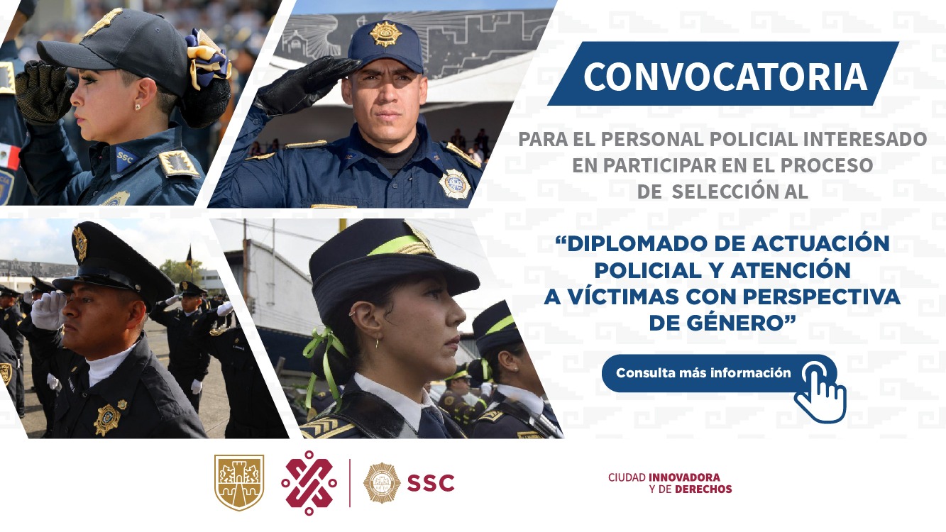 Convocatoria Diplomado de Actuación Policial y Atención a Victimas con Perspectiva de Genero