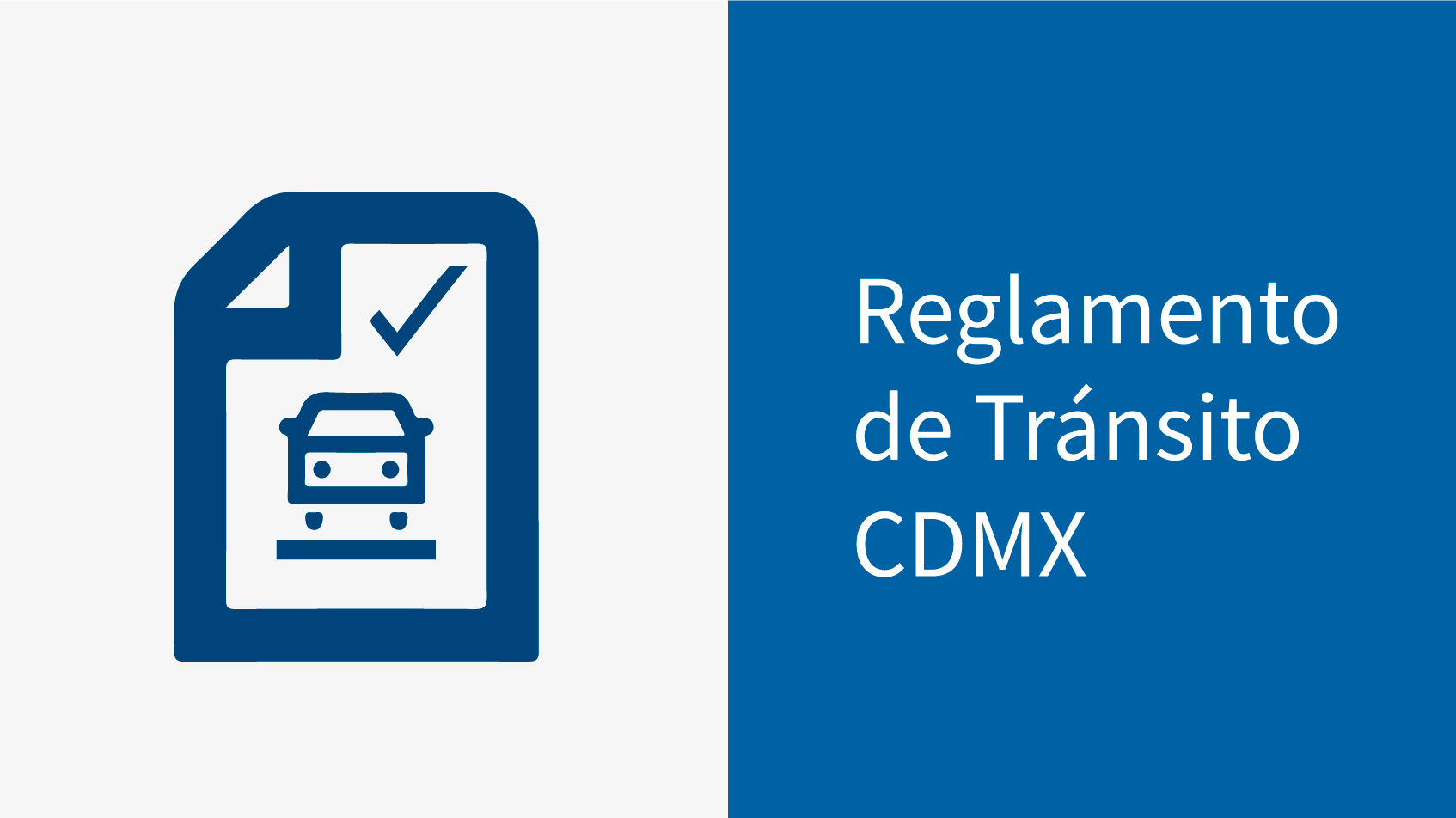 Reglamento de Tránsito CDMX