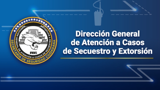 Dirección General de Atención a Casos de Secuestro y Extorsión